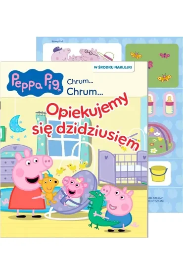 Opiekujemy się dzidziusiem. Świnka Peppa. Chrum... Chrum...