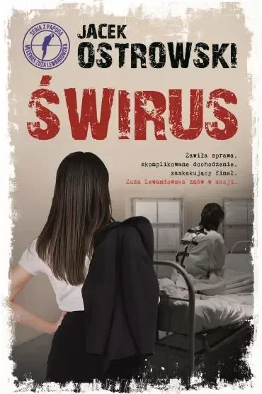 Świrus. Seria z papugą. Mecenas Zuza Lewandowska. Tom 4