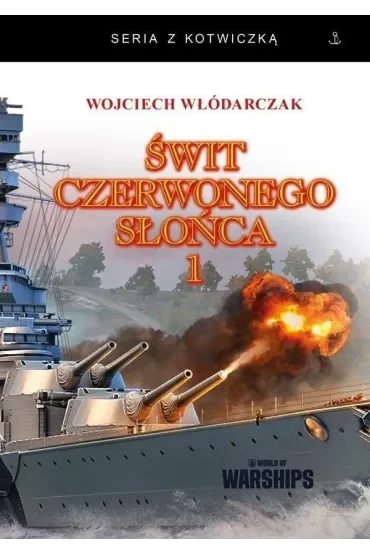 Świt Czerwonego Słońca T.1 w.2