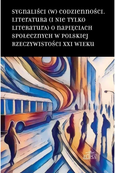 Sygnaliści (w) codzienności