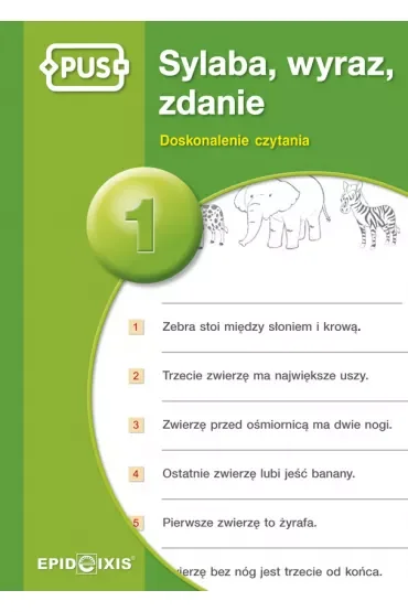 PUS Sylaba, wyraz, zdanie 1 Doskonalenie czytania