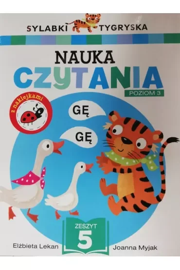 Sylabki Tygryska. Nauka czytania. Poziom 3. Zeszyt 5