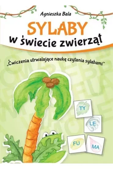 Sylaby w świecie zwierząt. Ćwiczenia utrwalające