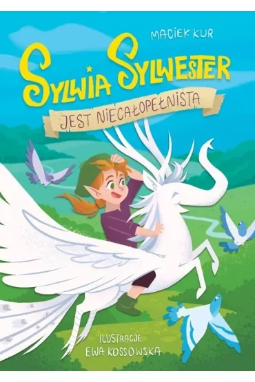 Sylwia Sylwester jest niecałopełnista