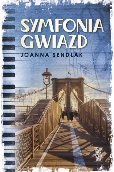 Symfonia gwiazd - Joanna Sendłak