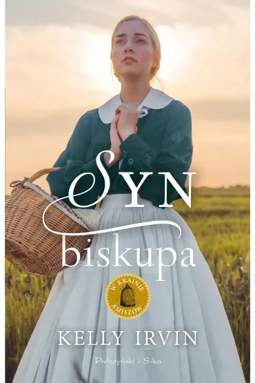 Syn biskupa. W krainie amiszów. Tom 2