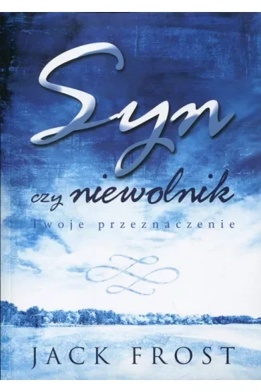 Syn czy niewolnik
