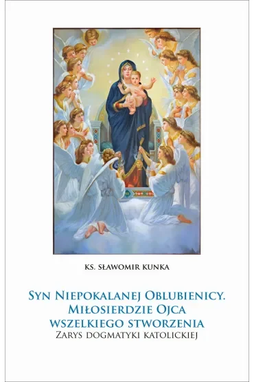 Syn Niepokalanej Oblubienicy