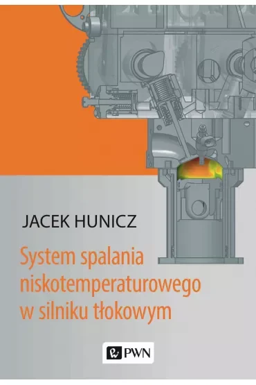System spalania niskotemperaturowego w silniku tłokowym