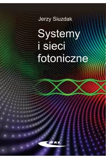 Systemy i sieci fotoniczne