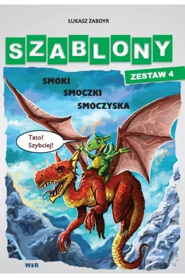 Szablony - Zestaw 4 - Smoki, smoczki, smoczyska
