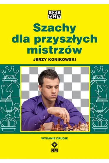 Szachy dla przyszłych mistrzów