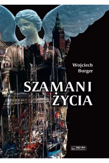 Szamani życia