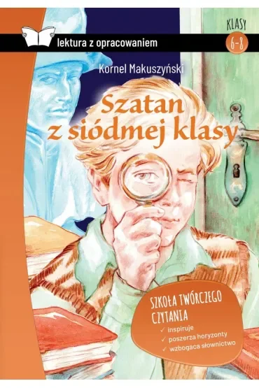 Szatan z siódmej klasy (Lektura z opracowaniem)