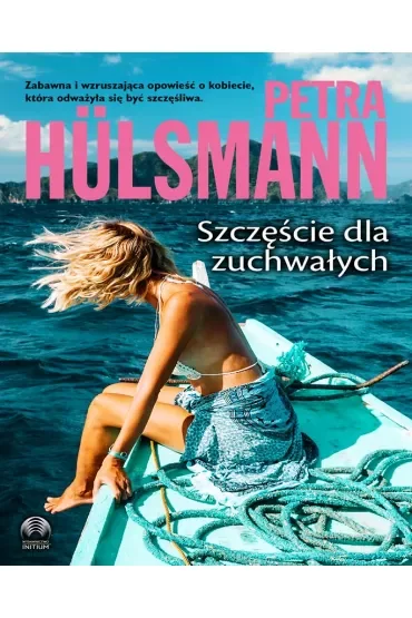 Szczęście dla zuchwałych