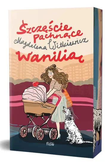 Dobre myśli. Szczęście pachnące wanilią (ilustrowane brzegi)