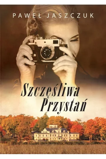 Szczęśliwa przystań