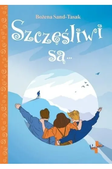 Szczęśliwi są..