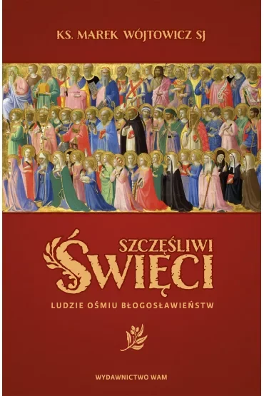 Szczęśliwi święci