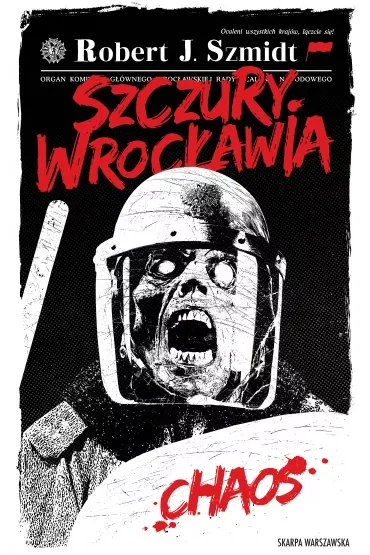 Chaos. Szczury Wrocławia. Tom 1