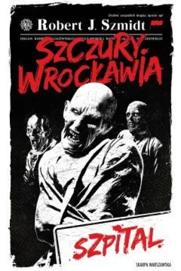 Szczury Wrocławia. Szpital