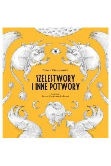 Szelestwory i inne potwory