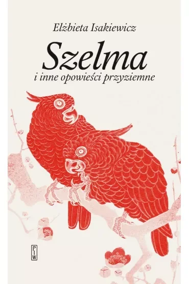 Szelma i inne opowieści przyziemne
