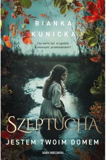 Szeptucha. Jestem twoim domem