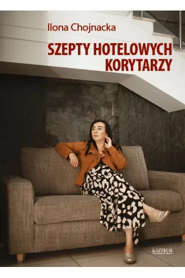Szepty hotelowych korytarzy
