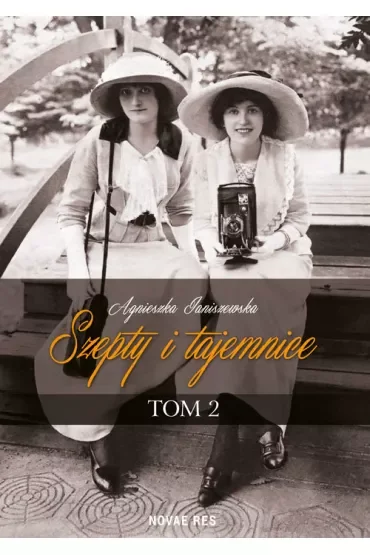 Szepty i tajemnice. Tom 2
