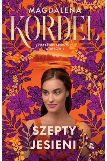 Szepty jesieni. Przystań śpiących wiatrów. Tom 3