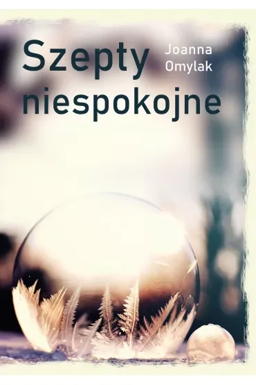 Szepty niespokojne