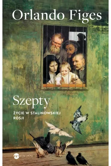 Szepty. Życie w stalinowskiej Rosji