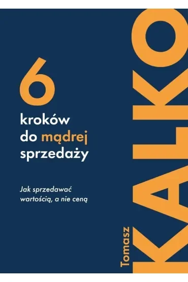 Sześć kroków do mądrej sprzedaży