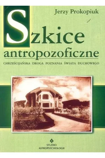 Szkice antropozoficzne