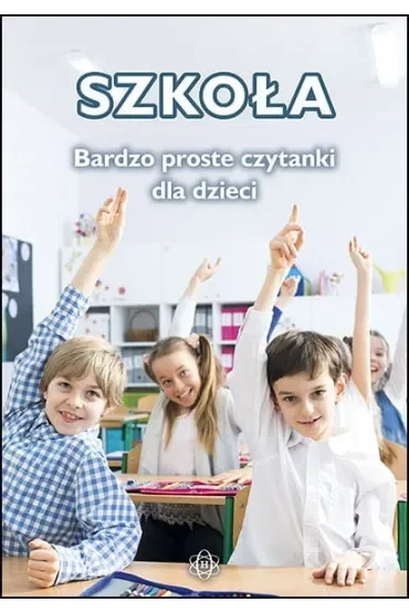 Szkoła Bardzo proste czytanki