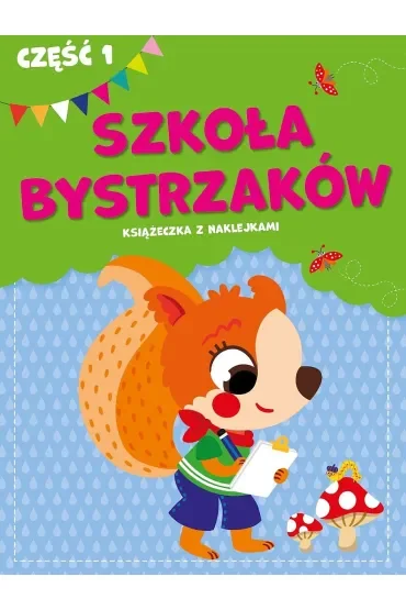 Szkoła bystrzaków. Część 1