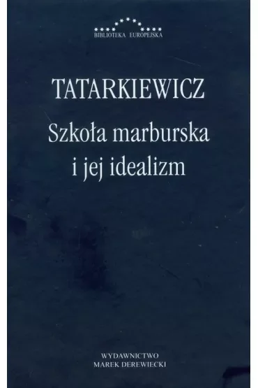 Szkoła marburska i jej idealizm