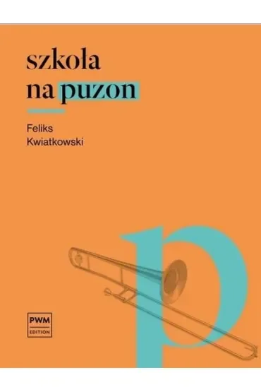 Szkoła na puzon PWM