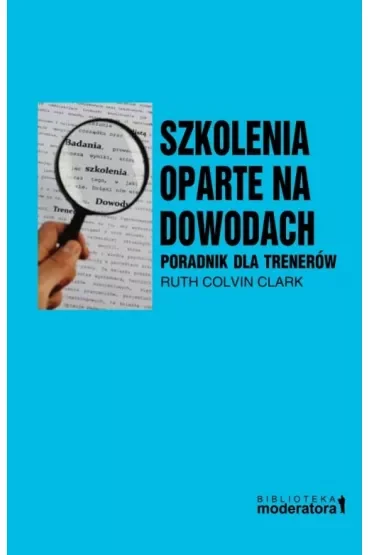 Szkolenia oparte na dowodach. Poradnik dla trenerów