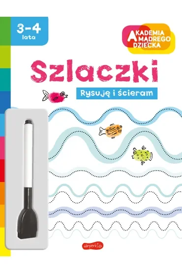 Szlaczki. Akademia mądrego dziecka. Rysuję i ścieram