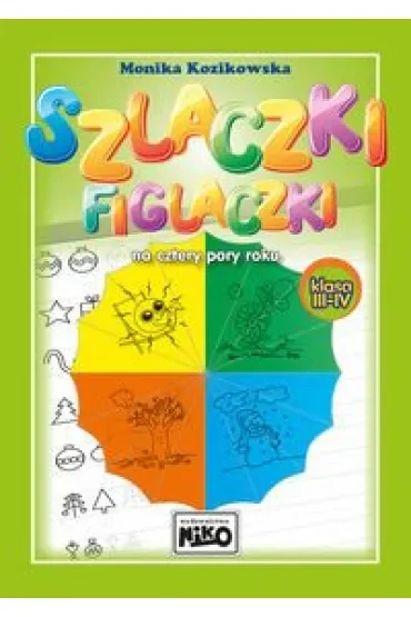 Szlaczki figlaczki na cztery pory roku klasa III-IV