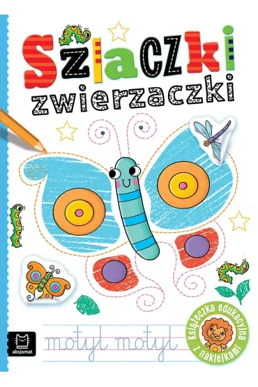 Szlaczki zwierzaczki. Edukacyjna książeczka z naklejkami