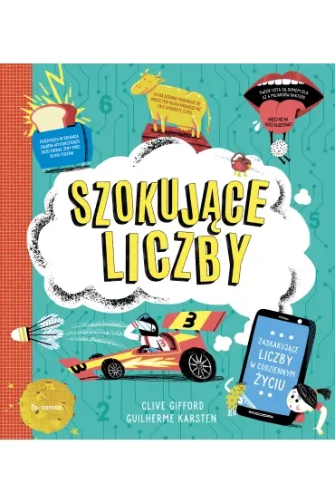 Szokujące liczby. Zaskakujące liczby w codziennym życiu