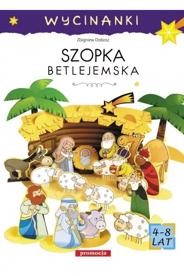Szopka betlejemska. Wycinanki