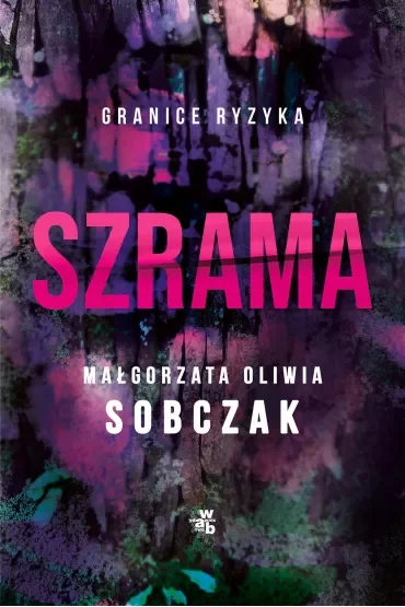 Szrama. Granice ryzyka. Tom 3