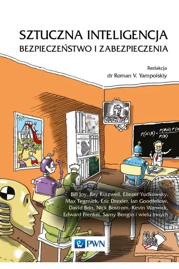 Sztuczna inteligencja. Bezpieczeństwo i zabezpieczenia