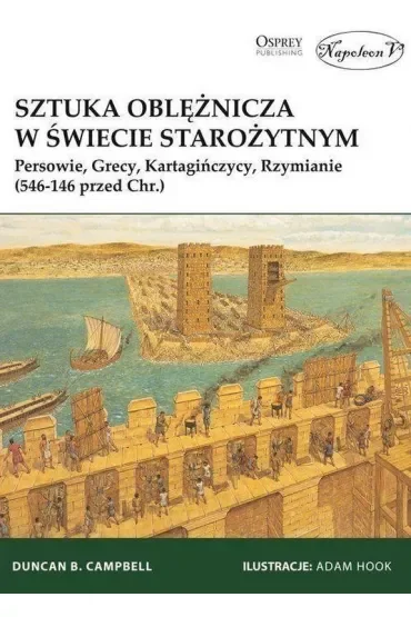 Sztuka oblężnicza w świecie starożytnym