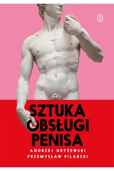 Sztuka obsługi penisa