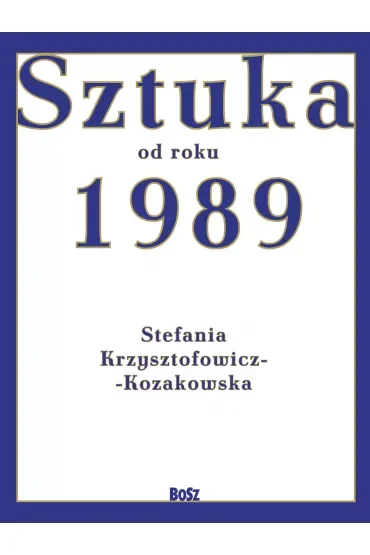 Sztuka od roku 1989